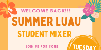 WELCOME BACK SUMMER LUAU STUDENT MIXER – TUESDAY, MAY 16TH.